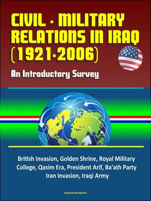 cover image of Civil--Military Relations in Iraq (1921-2006)